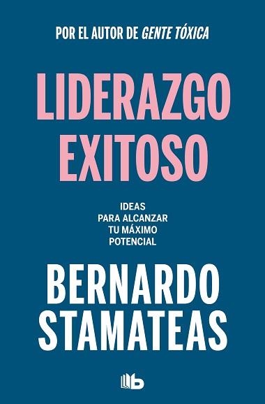 LIDERAZGO EXITOSO | 9788413144313 | STAMATEAS, BERNARDO | Llibreria Aqualata | Comprar llibres en català i castellà online | Comprar llibres Igualada