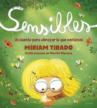 SENSIBLES | 9788418054532 | TIRADO, MÍRIAM / MORENO, MARTA | Llibreria Aqualata | Comprar llibres en català i castellà online | Comprar llibres Igualada