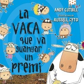 VACA QUE VA GUANYAR UN PREMI, LA | 9788427227255 | CUTBILL, ANDY | Llibreria Aqualata | Comprar llibres en català i castellà online | Comprar llibres Igualada