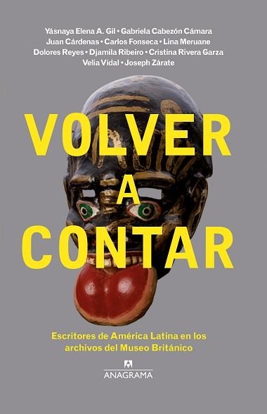 VOLVER A CONTAR | 9788433910189 | RESTREPO POMBO, FELIPE / FUENTES LA ROCHE, CRISTINA / OSORIO SUNNUCKS, LAURA | Llibreria Aqualata | Comprar llibres en català i castellà online | Comprar llibres Igualada