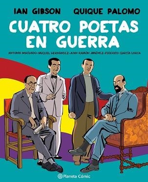 CUATRO POETAS EN GUERRA | 9788491749998 | GIBSON, IAN / PALOMO, QUIQUE | Llibreria Aqualata | Comprar llibres en català i castellà online | Comprar llibres Igualada