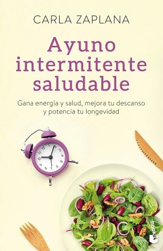 AYUNO INTERMITENTE SALUDABLE | 9788411190305 | ZAPLANA, CARLA | Llibreria Aqualata | Comprar llibres en català i castellà online | Comprar llibres Igualada