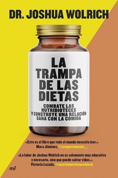 TRAMPA DE LAS DIETAS, LA | 9788427050440 | WOLRICH, JOSHUA | Llibreria Aqualata | Comprar llibres en català i castellà online | Comprar llibres Igualada