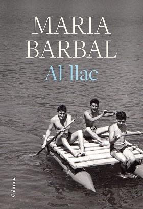 AL LLAC | 9788466429412 | BARBAL, MARIA | Llibreria Aqualata | Comprar llibres en català i castellà online | Comprar llibres Igualada