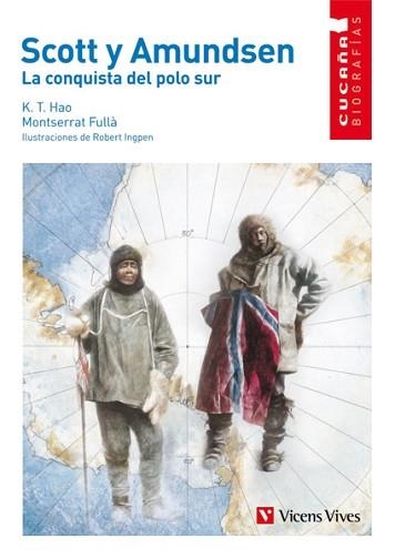 SCOTT Y AMUNDSEN (CUCAÑA BIOGRAFIAS 2) | 9788431671723 | HAO, KUANG TSAE | Llibreria Aqualata | Comprar llibres en català i castellà online | Comprar llibres Igualada