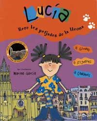 LUCIA RERE LES PETJADES DE LA LLEONA | 9788484881742 | GARCÍA, MARINA | Llibreria Aqualata | Comprar llibres en català i castellà online | Comprar llibres Igualada