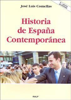 HISTORIA DE ESPAÑA CONTEMPORANEA | 9788432124419 | COMELLAS, JOSE LUIS | Llibreria Aqualata | Comprar llibres en català i castellà online | Comprar llibres Igualada