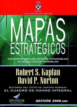 MAPAS ESTRATEGICOS | 9788480889773 | KAPLAN, ROBERT S./ NORTON, DAVID P. | Llibreria Aqualata | Comprar llibres en català i castellà online | Comprar llibres Igualada