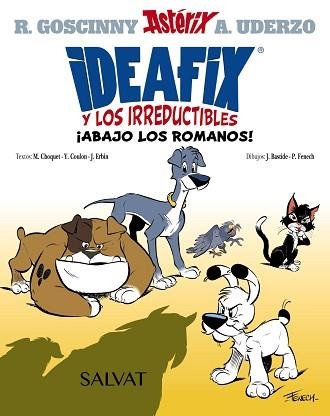 IDEAFIX Y LOS IRREDUCTIBLES, 1. ¡ABAJO LOS ROMANOS! | 9788469666548 | GOSCINNY, RENÉ/COULON, YVES/CHOQUET, MATTHIEU/ERBIN, JÉRÔME | Llibreria Aqualata | Comprar llibres en català i castellà online | Comprar llibres Igualada