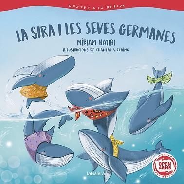 CONTES A LA DERIVA 2. LA SIRA I LES SEVES GERMANES | 9788424673680 | HATIBI, MIRIAM | Llibreria Aqualata | Comprar llibres en català i castellà online | Comprar llibres Igualada