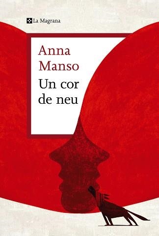 UN COR DE NEU | 9788419013439 | MANSO, ANNA | Llibreria Aqualata | Comprar llibres en català i castellà online | Comprar llibres Igualada