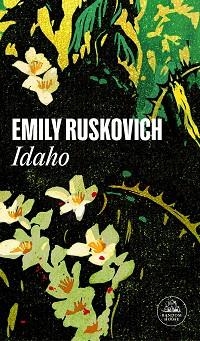 IDAHO | 9788439739913 | RUSKOVICH, EMILY | Llibreria Aqualata | Comprar llibres en català i castellà online | Comprar llibres Igualada