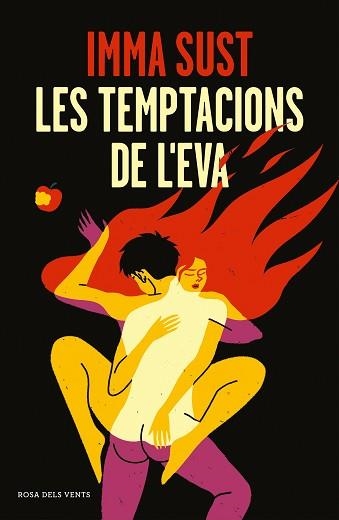 TEMPTACIONS DE L'EVA, LES | 9788418062612 | SUST, IMMA | Llibreria Aqualata | Comprar llibres en català i castellà online | Comprar llibres Igualada