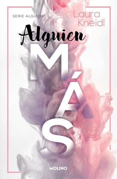 ALGUIEN MÁS (ALGUIEN NUEVO II) | 9788427224681 | KNEIDL, LAURA | Llibreria Aqualata | Comprar llibres en català i castellà online | Comprar llibres Igualada