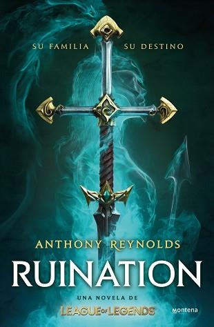 RUINATION. UNA NOVELA DE LEAGUE OF LEGENDS | 9788419421005 | REYNOLDS, ANTHONY | Llibreria Aqualata | Comprar llibres en català i castellà online | Comprar llibres Igualada