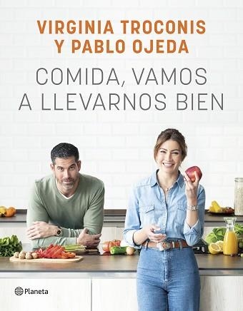 COMIDA, VAMOS A LLEVARNOS BIEN | 9788408261926 | TROCONIS, VIRGINIA / OJEDA, PABLO | Llibreria Aqualata | Comprar llibres en català i castellà online | Comprar llibres Igualada