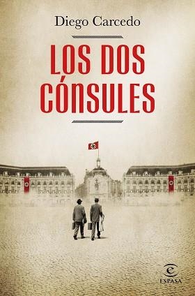 DOS CÓNSULES, LOS | 9788467064353 | CARCEDO, DIEGO | Llibreria Aqualata | Comprar llibres en català i castellà online | Comprar llibres Igualada