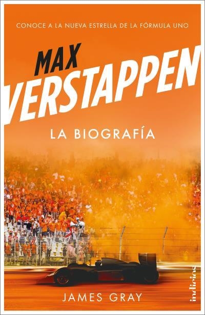 MAX VERSTAPPEN. LA BIOGRAFÍA | 9788415732556 | GRAY, JAMES | Llibreria Aqualata | Comprar llibres en català i castellà online | Comprar llibres Igualada