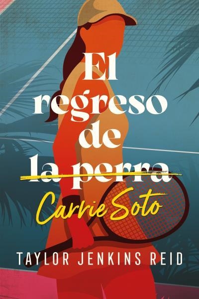 REGRESO DE CARRIE SOTO, EL | 9788419030030 | JENKINS REID, TAYLOR | Llibreria Aqualata | Comprar llibres en català i castellà online | Comprar llibres Igualada