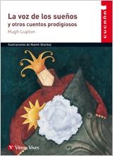 VOZ DE LOS SUEÑ?OS Y OTROS CUENTOS PRODIGIOSOS, LA | 9788431672263 | Llibreria Aqualata | Comprar llibres en català i castellà online | Comprar llibres Igualada