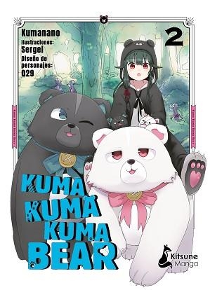 KUMA KUMA KUMA BEAR 2 | 9788418524325 | KUMANANO | Llibreria Aqualata | Comprar llibres en català i castellà online | Comprar llibres Igualada