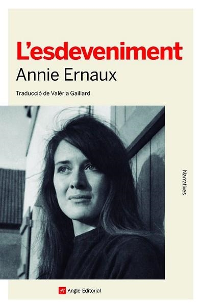 ESDEVENIMENT, L' | 9788419017284 | ERNAUX, ANNIE | Llibreria Aqualata | Comprar llibres en català i castellà online | Comprar llibres Igualada