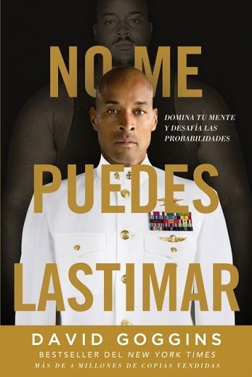 NO ME PUEDES LASTIMAR | 9781544529127 | GOGGINS, DAVID | Llibreria Aqualata | Comprar llibres en català i castellà online | Comprar llibres Igualada