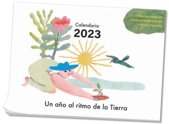 2023 CALENDARIO DE PARED - UN AÑO AL RITMO DE LA TIERRA | 9788412587500 | VV.AA. | Llibreria Aqualata | Comprar libros en catalán y castellano online | Comprar libros Igualada