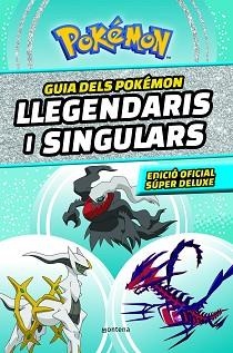 GUIA DELS POKÉMON LLEGENDARIS I SINGULARS: EDICIÓ OFICIAL SÚPER DELUXE (COL·LECC | 9788419357762 | THE POKÉMON COMPANY, | Llibreria Aqualata | Comprar llibres en català i castellà online | Comprar llibres Igualada