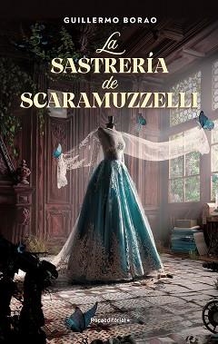 SASTRERÍA DE SCARAMUZZELLI, LA | 9788418870354 | BORAO, GUILLERMO | Llibreria Aqualata | Comprar llibres en català i castellà online | Comprar llibres Igualada