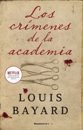 CRÍMENES DE LA ACADEMIA, LOS | 9788418870309 | BAYARD, LOUIS | Llibreria Aqualata | Comprar llibres en català i castellà online | Comprar llibres Igualada