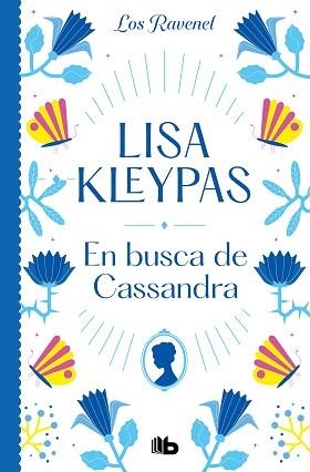 EN BUSCA DE CASSANDRA (LOS RAVENEL 6) | 9788413145181 | KLEYPAS, LISA | Llibreria Aqualata | Comprar libros en catalán y castellano online | Comprar libros Igualada