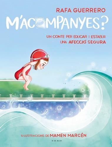 M'ACOMPANYES? | 9788418688225 | GUERRERO, RAFA | Llibreria Aqualata | Comprar llibres en català i castellà online | Comprar llibres Igualada