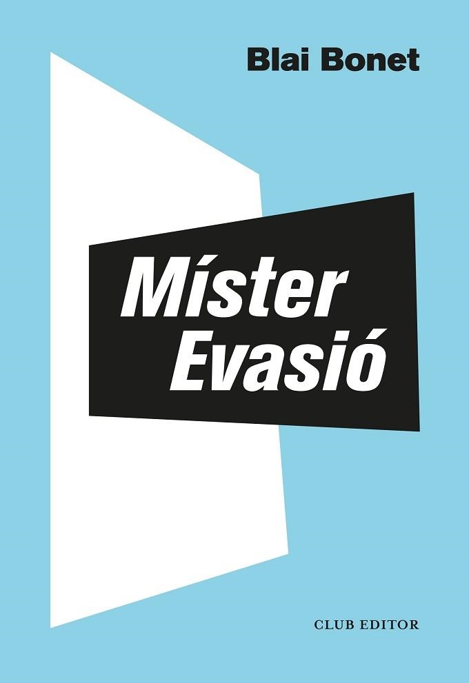 MÍSTER EVASIÓ | 9788473293563 | BONET, BLAI | Llibreria Aqualata | Comprar llibres en català i castellà online | Comprar llibres Igualada