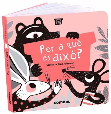 PER A QUÈ ÉS AIXÒ? | 9788491018377 | RUIZ JOHNSON, MARIANA | Llibreria Aqualata | Comprar llibres en català i castellà online | Comprar llibres Igualada