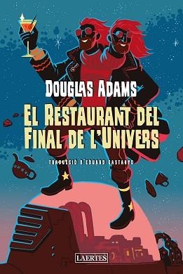 RESTAURANT DEL FINAL DE L'UNIVERS, EL | 9788418292880 | ADAMS, DOUGLAS | Llibreria Aqualata | Comprar llibres en català i castellà online | Comprar llibres Igualada