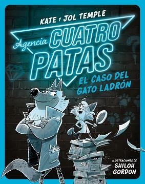 AGENCIA CUATRO PATAS 1. EL CASO DEL GATO LADRÓN | 9788408260349 | TEMPLE, JOL/TEMPLE, KATE | Llibreria Aqualata | Comprar llibres en català i castellà online | Comprar llibres Igualada