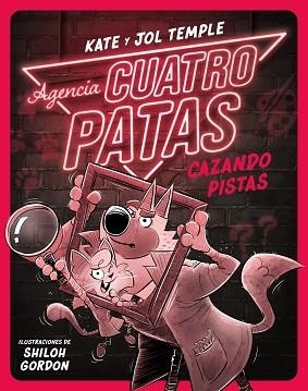 AGENCIA CUATRO PATAS 2. CAZANDO PISTAS | 9788408260356 | TEMPLE, JOL/TEMPLE, KATE | Llibreria Aqualata | Comprar llibres en català i castellà online | Comprar llibres Igualada