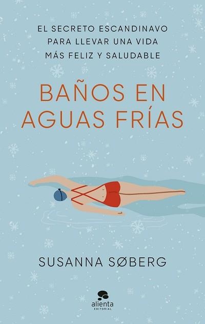 BAÑOS EN AGUAS FRÍAS | 9788413441801 | SØBERG, SUSANNA | Llibreria Aqualata | Comprar libros en catalán y castellano online | Comprar libros Igualada