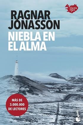 NIEBLA EN EL ALMA | 9788432241093 | JÓNASSON, RAGNAR | Llibreria Aqualata | Comprar llibres en català i castellà online | Comprar llibres Igualada