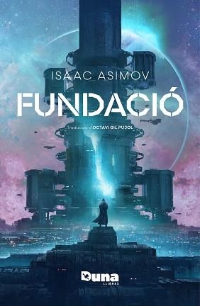 FUNDACIÓ | 9788419206916 | ASIMOV, ISAAC | Llibreria Aqualata | Comprar llibres en català i castellà online | Comprar llibres Igualada