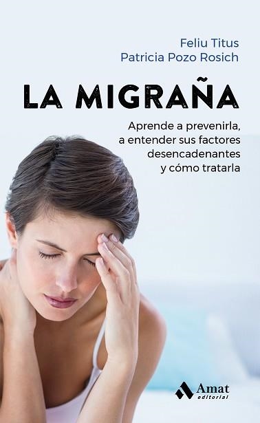 MIGRAÑA, LA | 9788419341259 | TITUS, FELIU / POZO ROSICH, PATRICIA | Llibreria Aqualata | Comprar llibres en català i castellà online | Comprar llibres Igualada