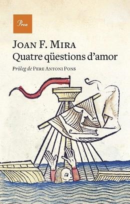 QUATRE QÜESTIONS D'AMOR | 9788475889740 | MIRA, JOAN FRANCESC | Llibreria Aqualata | Comprar llibres en català i castellà online | Comprar llibres Igualada