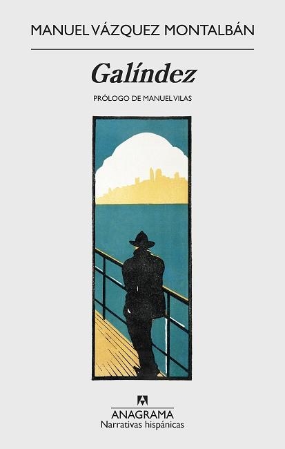 GALÍNDEZ | 9788433998668 | VÁZQUEZ MONTALBÁN, MANUEL | Llibreria Aqualata | Comprar llibres en català i castellà online | Comprar llibres Igualada