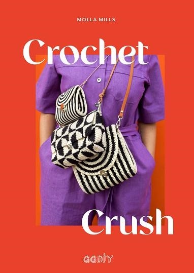 CROCHET CRUSH | 9788425233999 | MILLS, MOLLA | Llibreria Aqualata | Comprar llibres en català i castellà online | Comprar llibres Igualada