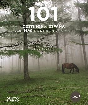 101 DESTINOS DE ESPAÑA AÚN MÁS SORPRENDENTES | 9788491584483 | PAZ SAZ, PEPO | Llibreria Aqualata | Comprar llibres en català i castellà online | Comprar llibres Igualada