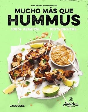 MUCHO MÁS QUE HUMMUS. 100% VEGETAL | 9788419250469 | GARCIA, MANEL / BUSCHMANN, HANNA | Llibreria Aqualata | Comprar llibres en català i castellà online | Comprar llibres Igualada