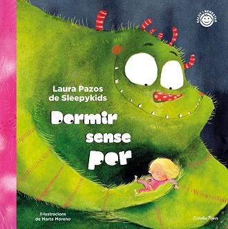 DORMIR SENSE POR | 9788413891668 | PAZOS DE SLEEPYKIDS, LAURA | Llibreria Aqualata | Comprar llibres en català i castellà online | Comprar llibres Igualada