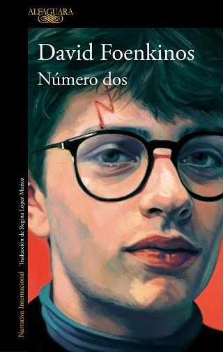 NÚMERO DOS | 9788420463100 | FOENKINOS, DAVID | Llibreria Aqualata | Comprar llibres en català i castellà online | Comprar llibres Igualada