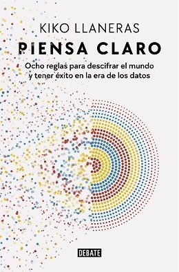 PIENSA CLARO | 9788418967078 | LLANERAS, KIKO | Llibreria Aqualata | Comprar llibres en català i castellà online | Comprar llibres Igualada